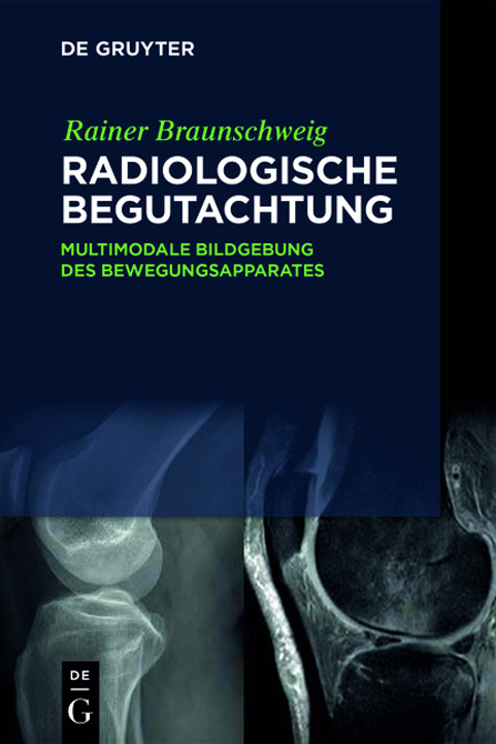 Radiologische Begutachtung