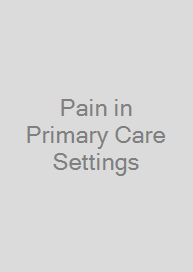 Pain in Primary Care Settings