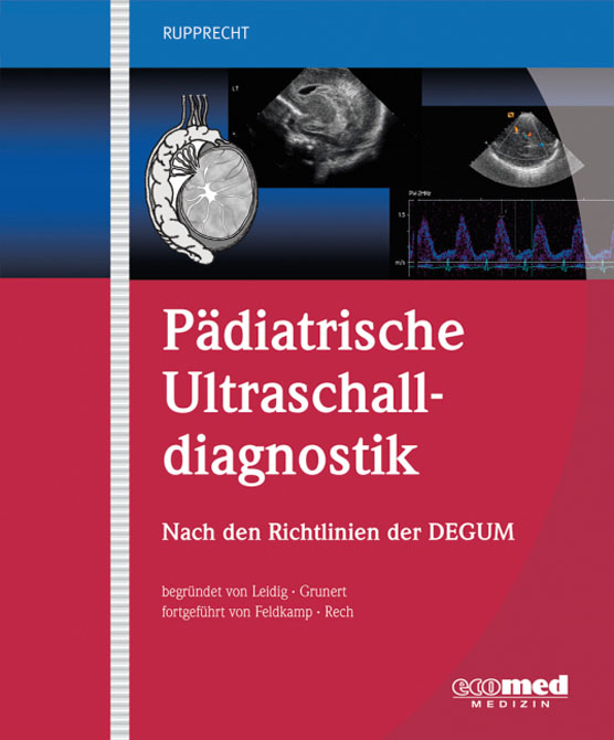 Pädiatrische Ultraschalldiagnostik (Loseblattwerk in 3 Ordnern)