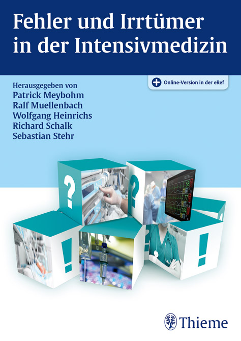 Fehler und Irrtümer in der Intensivmedizin