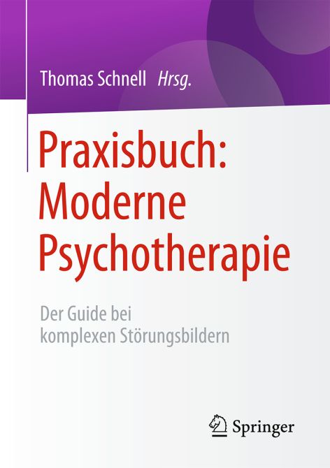 Praxisbuch: Moderne Psychotherapie