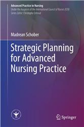 Cover Strategic Planning for Advanced Nursing Practice
