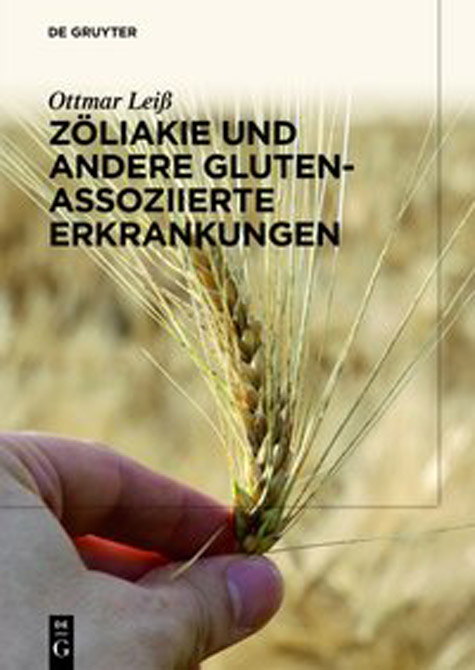 Zöliakie und andere Gluten-assoziierte Erkrankungen