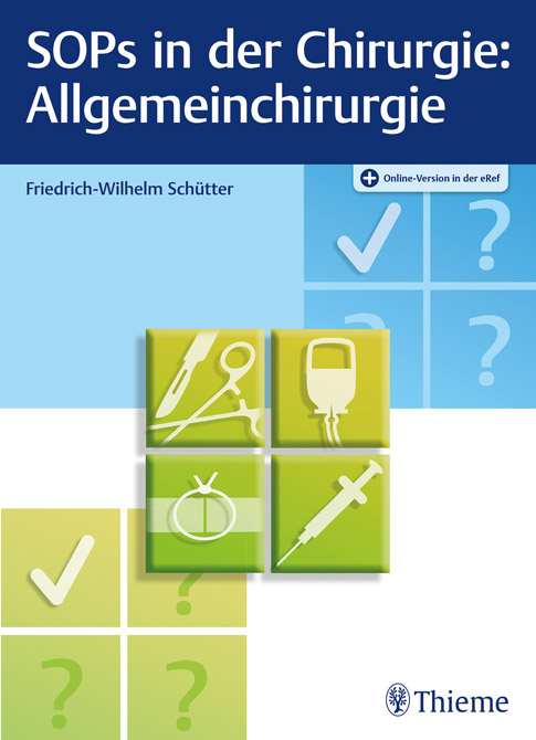 SOPs in der Chirurgie: Allgemeinchirurgie