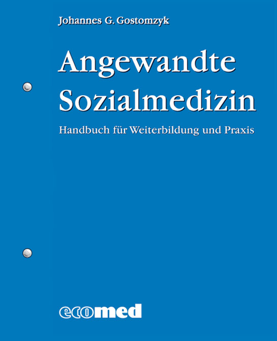 Angewandte Sozialmedizin - Fortsetzungswerk in 3 Ordnern inkl.Online-Zugang