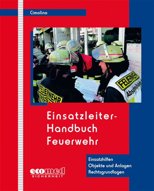 Einsatzleiterhandbuch Feuerwehr - Fortsetzungswerk in 2 Ordnern