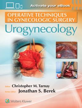 Operative Techniques in Gynecologic Surgery: