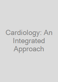 Cardiology: An Integrated Approach