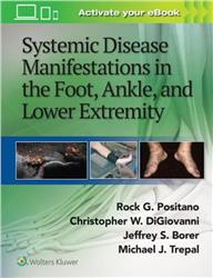 Cover Systemic Disease Manifestations in the Foot, Ankle, and Lower Extremity