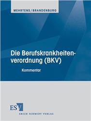 Cover Die Berufskrankheitenverordnung BKV - Grundwerk APART-