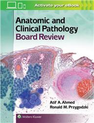 Cover Anatomic and Clinical Pathology Board Review