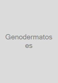 Genodermatoses