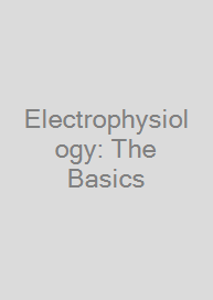Cover Electrophysiology: The Basics