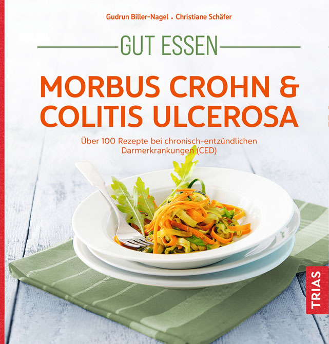 Morbus Crohn & Colitis ulcerosa - Gesund essen