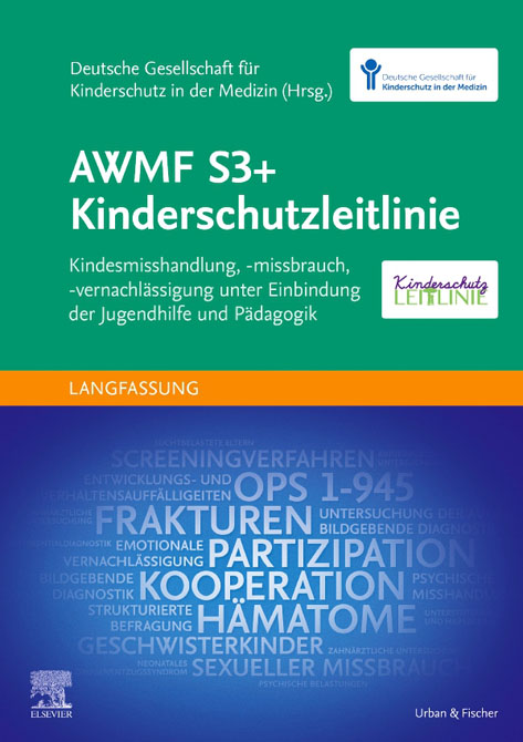 AWMF S3+ Kinderschutzleitlinie