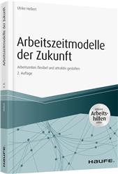 Cover Arbeitszeitmodelle der Zukunft - inkl. Arbeitshilfen online