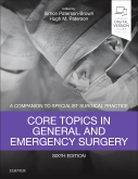 Core Topics in General & Emergency Surgery