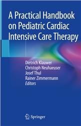 Cover A Practical Handbook on Pediatric Cardiac Intensive Care Therapy