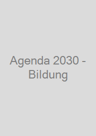 Agenda 2030 - Bildung