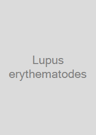 Lupus erythematodes