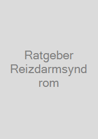 Ratgeber Reizdarmsyndrom