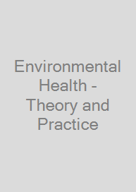 Environmental Health - Theory and Practice