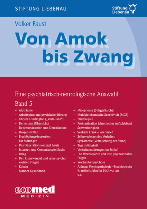 Von Amok bis Zwang / Band 5