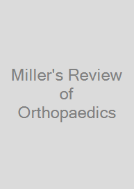 Miller's Review of Orthopaedics