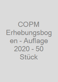 COPM Erhebungsbogen - Auflage 2020 - 50 Stück