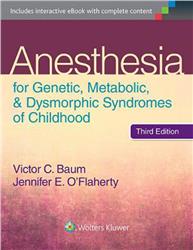 Cover Anesthesia for Genetic, Metabolic, and Dysmorphic Syndromes of Childhood