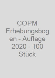 COPM Erhebungsbogen - Auflage 2020 - 100 Stück