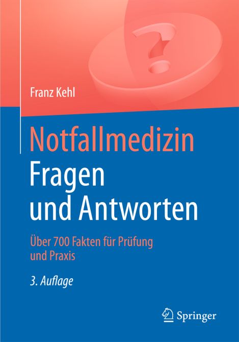 Notfallmedizin - Fragen und Antworten