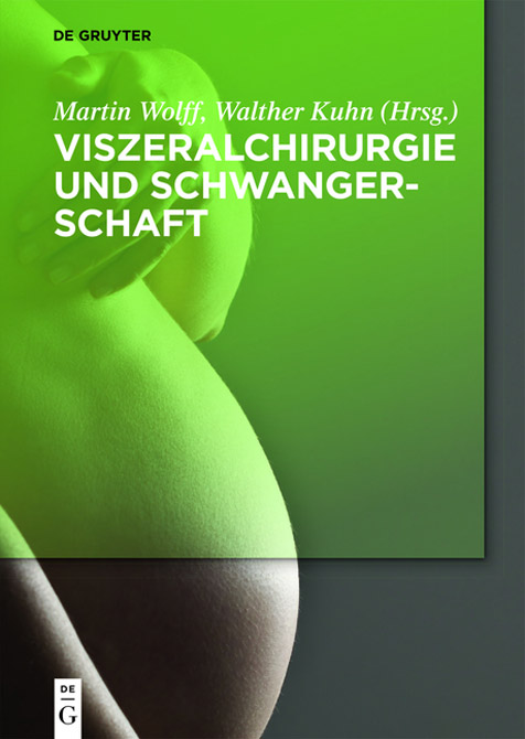 Viszeralchirurgie und Schwangerschaft