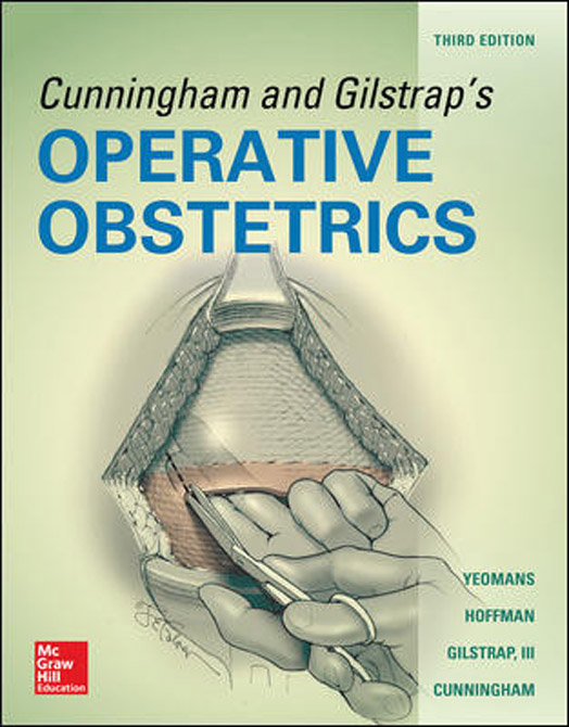 Cunningham and Gilstraps Operative Obstetrics