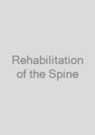 Rehabilitation of the Spine