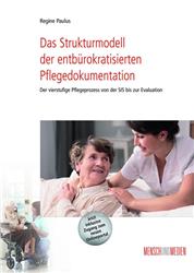 Cover Das Strukturmodell der entbürokratisierten Pflegedokumentation