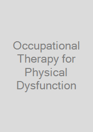 Cover Occupational Therapy for Physical Dysfunction