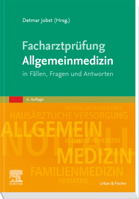 Facharztprüfung Allgemeinmedizin