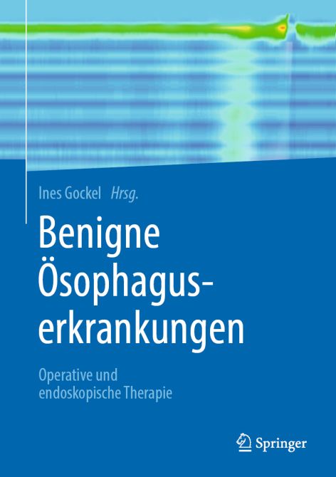 Benigne Ösophaguserkrankungen