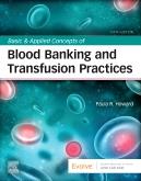 Cover Basic & Applied Concepts of Blood Banking and Transfusion Practices
