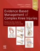 Cover Evidence-Based Management of Complex Knee Injuries