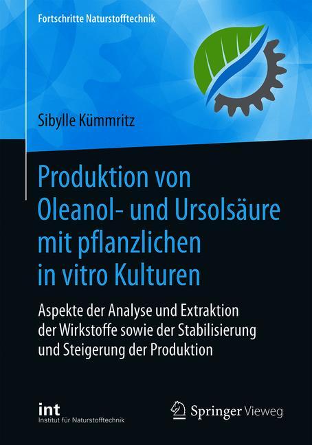 Produktion von Oleanol- und Ursolsäure mit pflanzlichen in vitro Kulturen