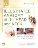 Cover Illustrated Anatomy of the Head and Neck