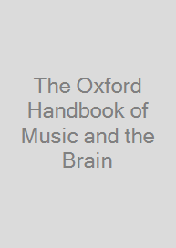 Cover The Oxford Handbook of Music and the Brain