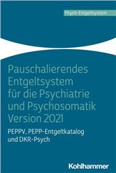 Cover Pauschalierendes Entgeltsystem für die Psychiatrie und Psychosomatik Version 2021