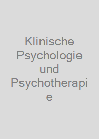 Klinische Psychologie und Psychotherapie