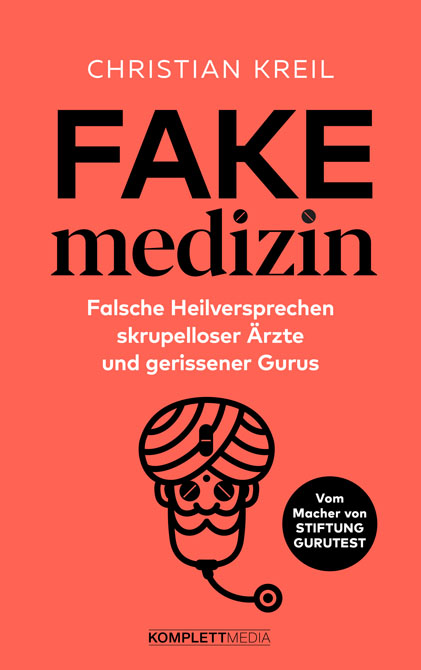 Fake-Medizin