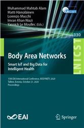 Cover Body Area Networks. Smart IoT and Big Data for Intelligent Health