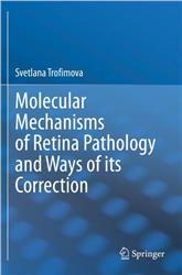 Cover Molecular Mechanisms of Retina Pathology and Ways of its Correction