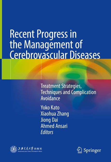 Recent Progress in the Management of Cerebrovascular Diseases